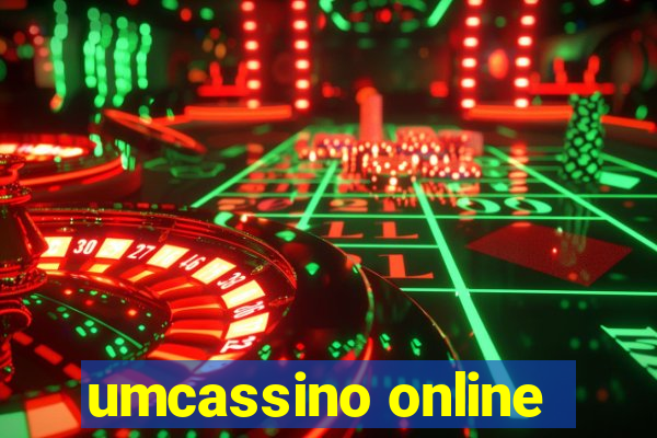 umcassino online